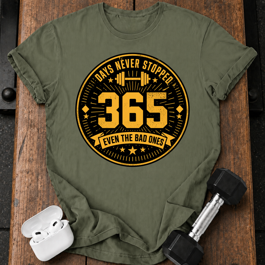 Days Never Stopped T-Shirt
