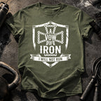 Vow Of Iron Gym T-Shirt