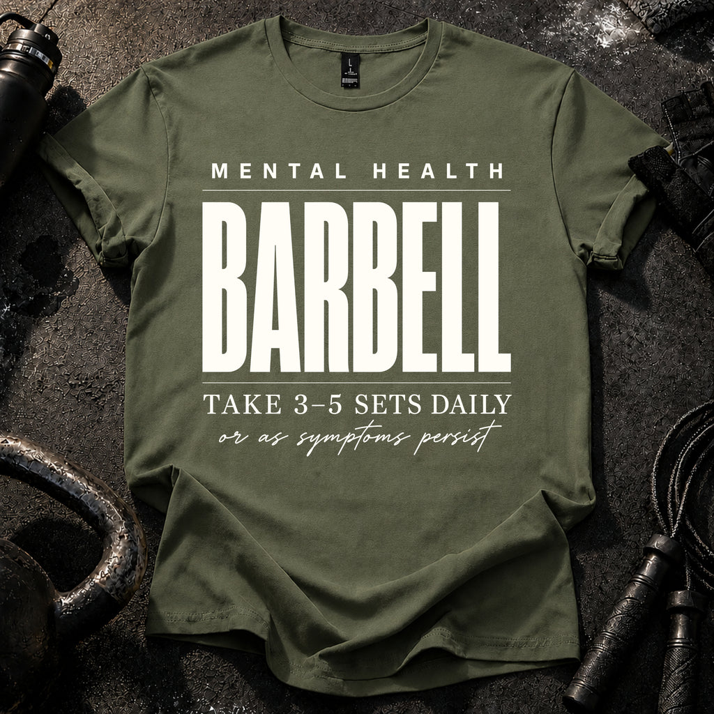 Mental Health Barbell T-Shirt
