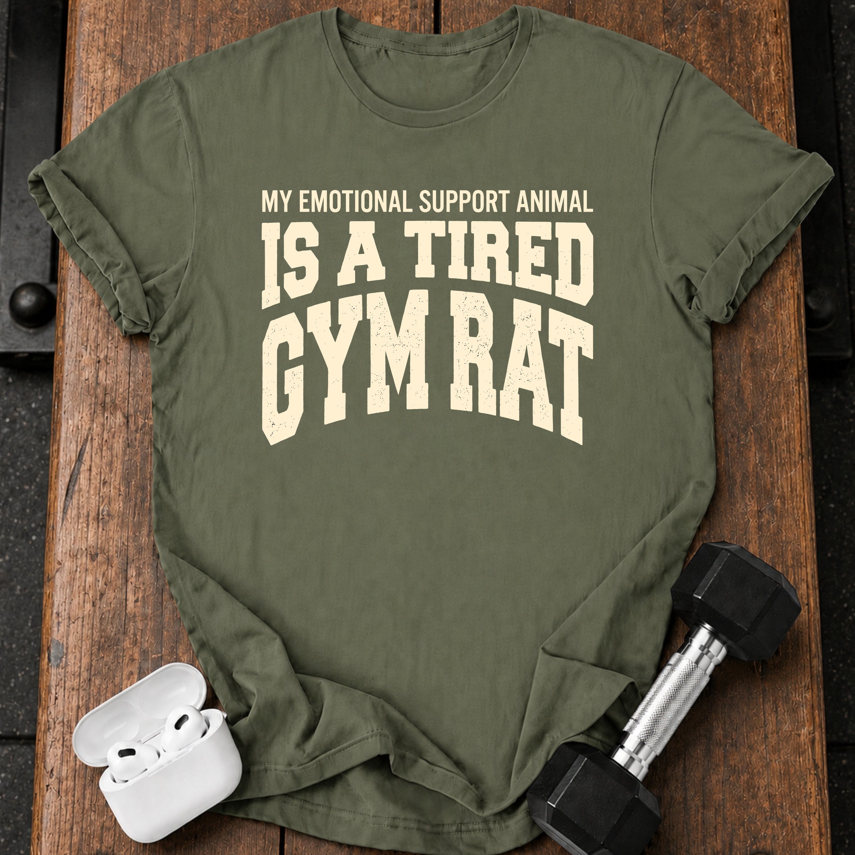 Tired Gym Rat T-Shirt