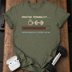 Updating Personality Gym T-Shirt
