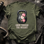 Grow Through The Weight T-Shirt