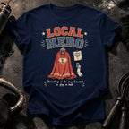 Local Hero T-Shirt