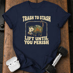 Lift Until Perish T-Shirt