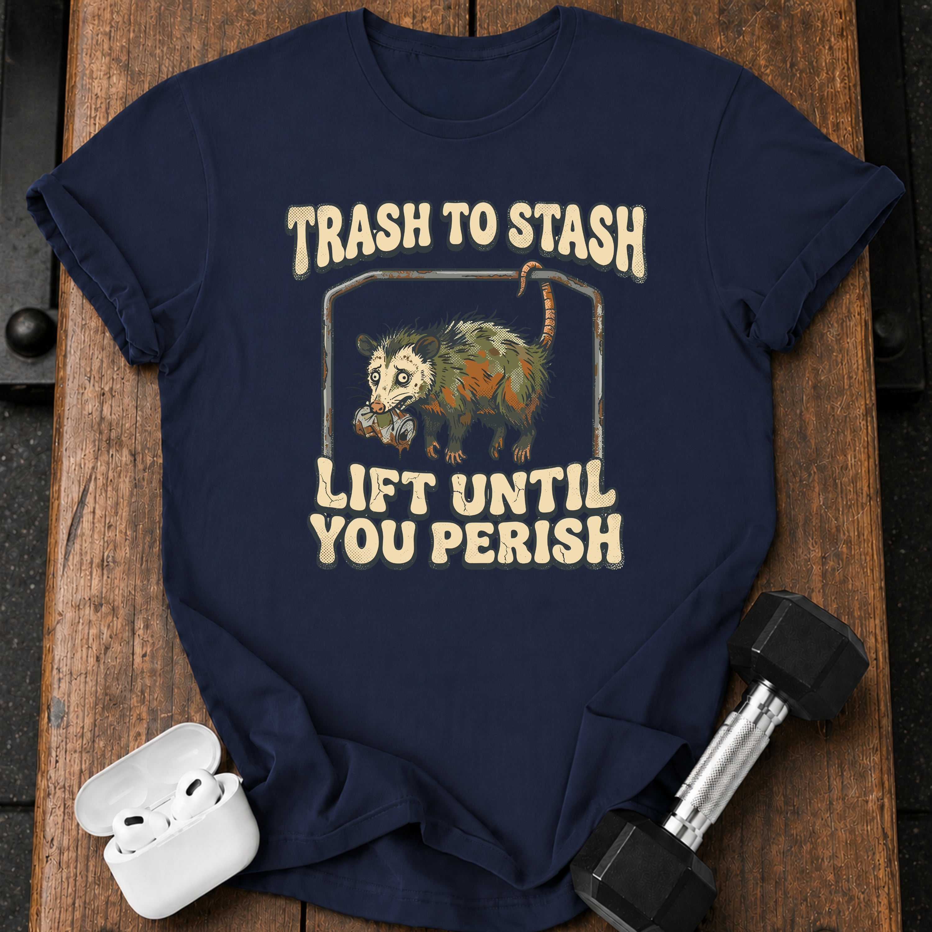 Lift Until Perish T-Shirt