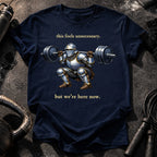 We’re Here Now T-Shirt