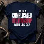 Complicated Leg Day T-Shirt