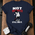 Women's Not Motivated T-shirt