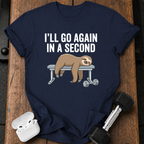 Go Again In A Second T-Shirt
