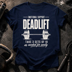 Emotional Support Deadlift T-Shirt