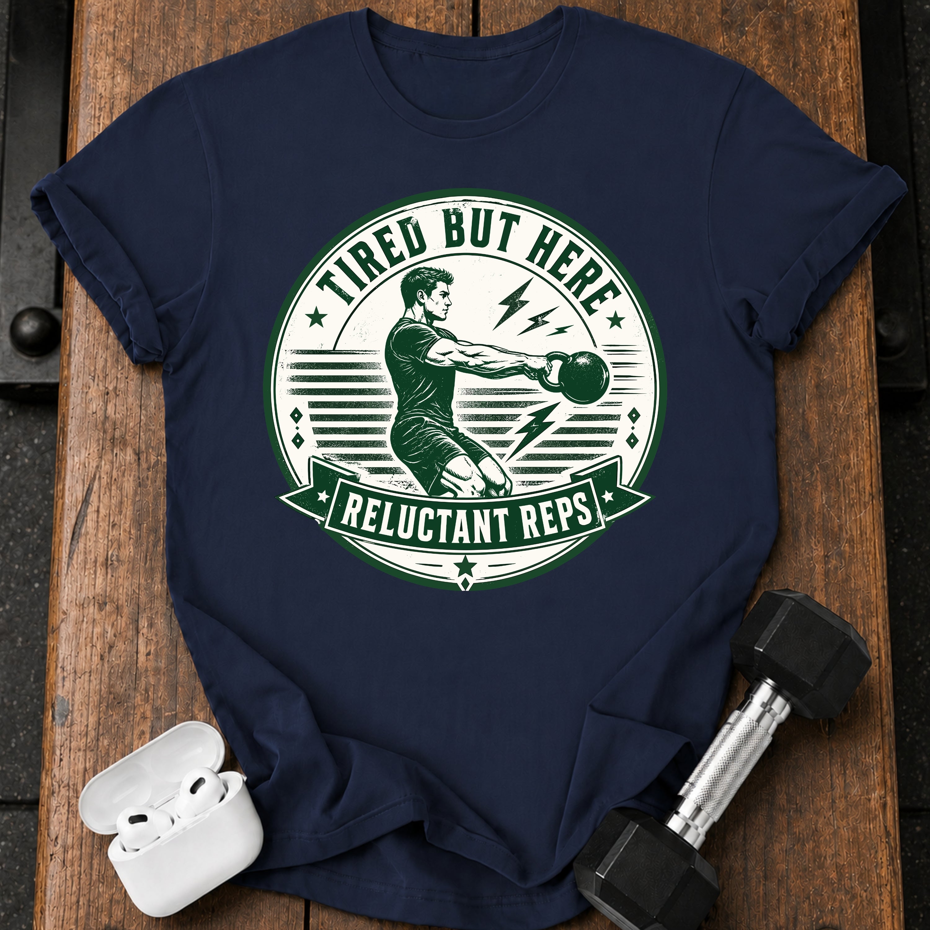 Men's Tired But Here T-Shirt