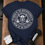 Show Up or Valhalla T-Shirt