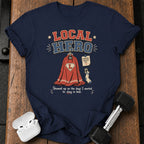 Local Hero T-Shirt
