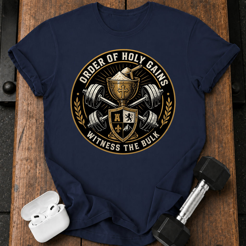 Order Of Holy Gains T-Shirt