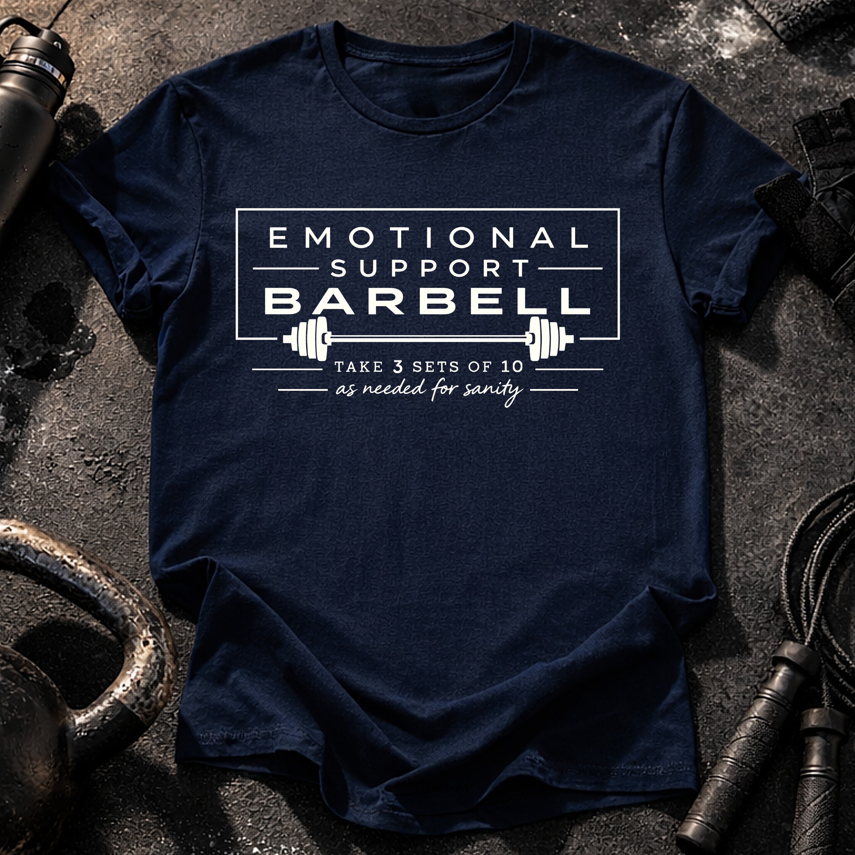 Emotional Support Barbell T-Shirt