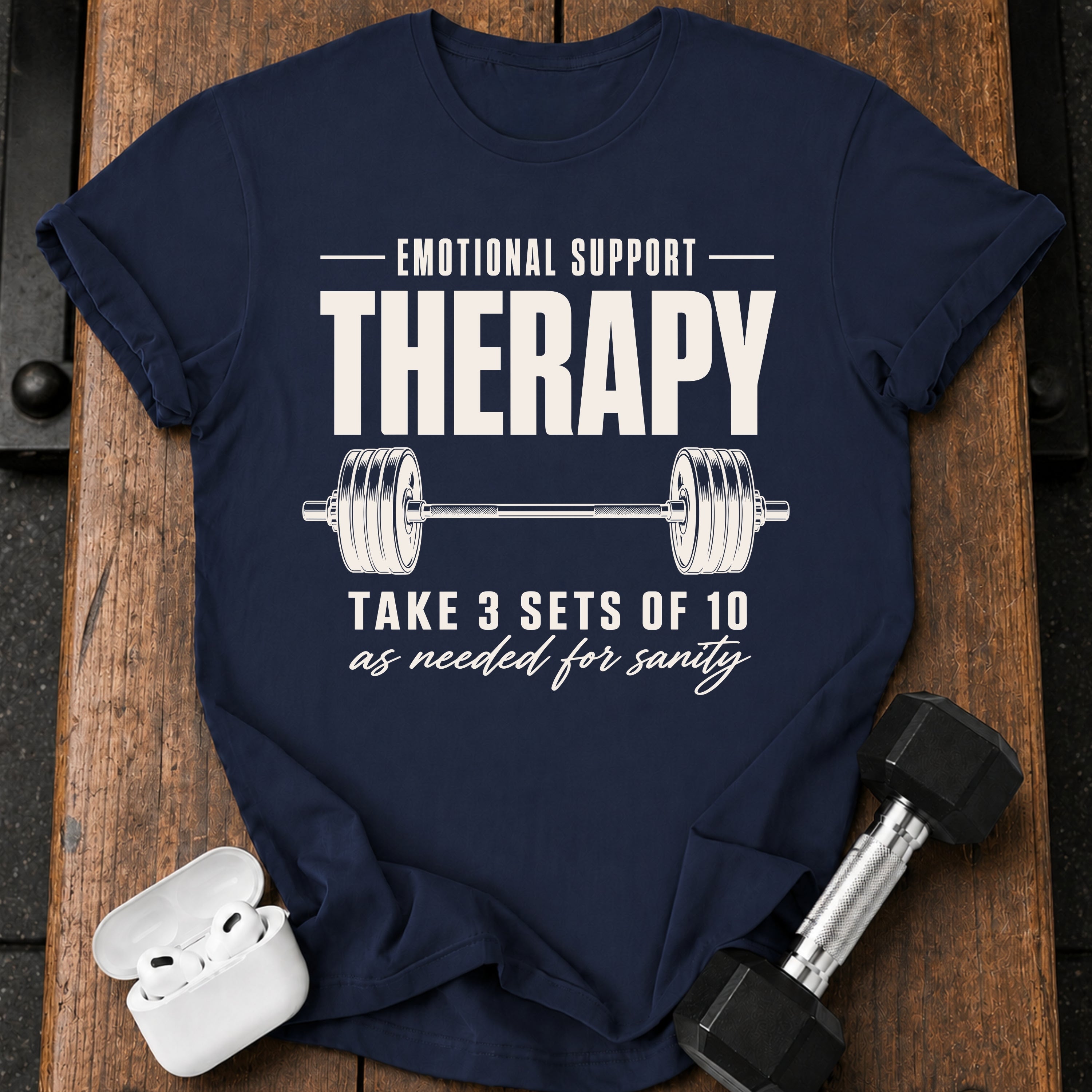 Emotional Support Therapy T-Shirt