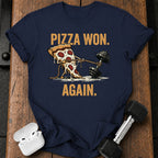 Pizza Won Again T-Shirt
