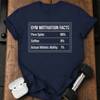 Motivation Facts Gym T-Shirt