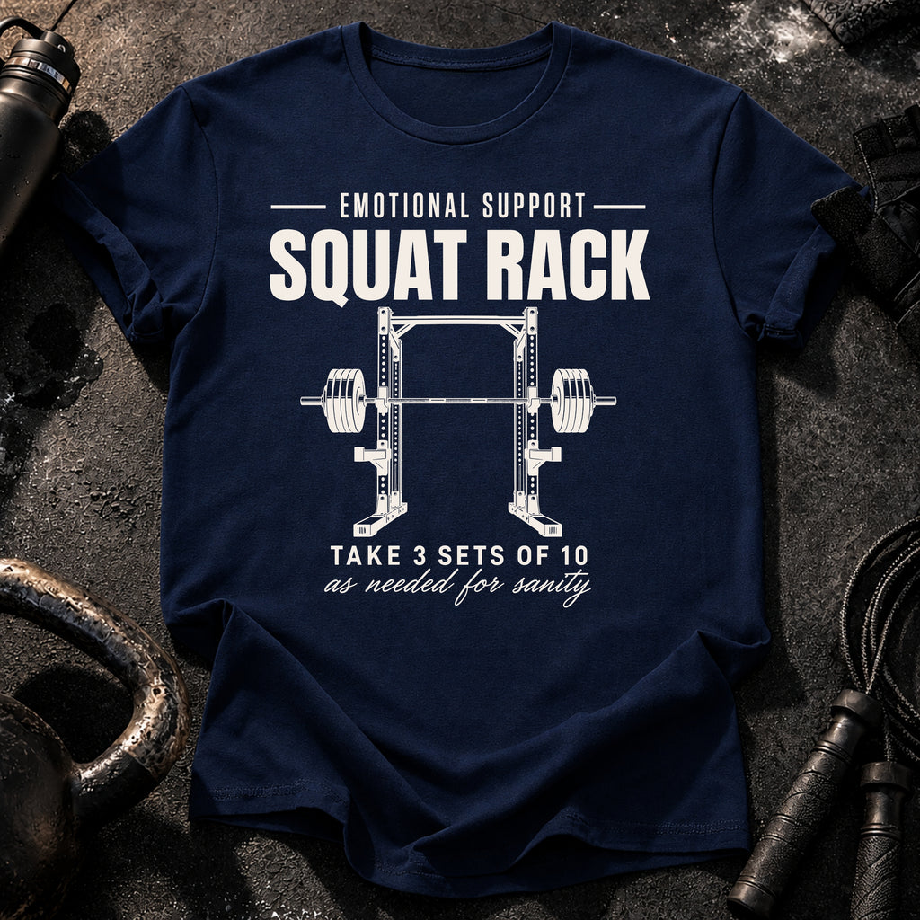 Emotional Support Squat Rack T-Shirt