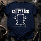 Emotional Support Squat Rack T-Shirt