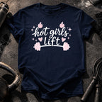 Hot Girls Lift T-Shirt