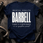 Mental Health Barbell T-Shirt