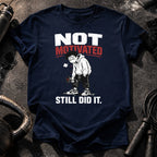 Men's Not Motivated T-shirt