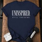 Uninspired Still Training T-Shirt