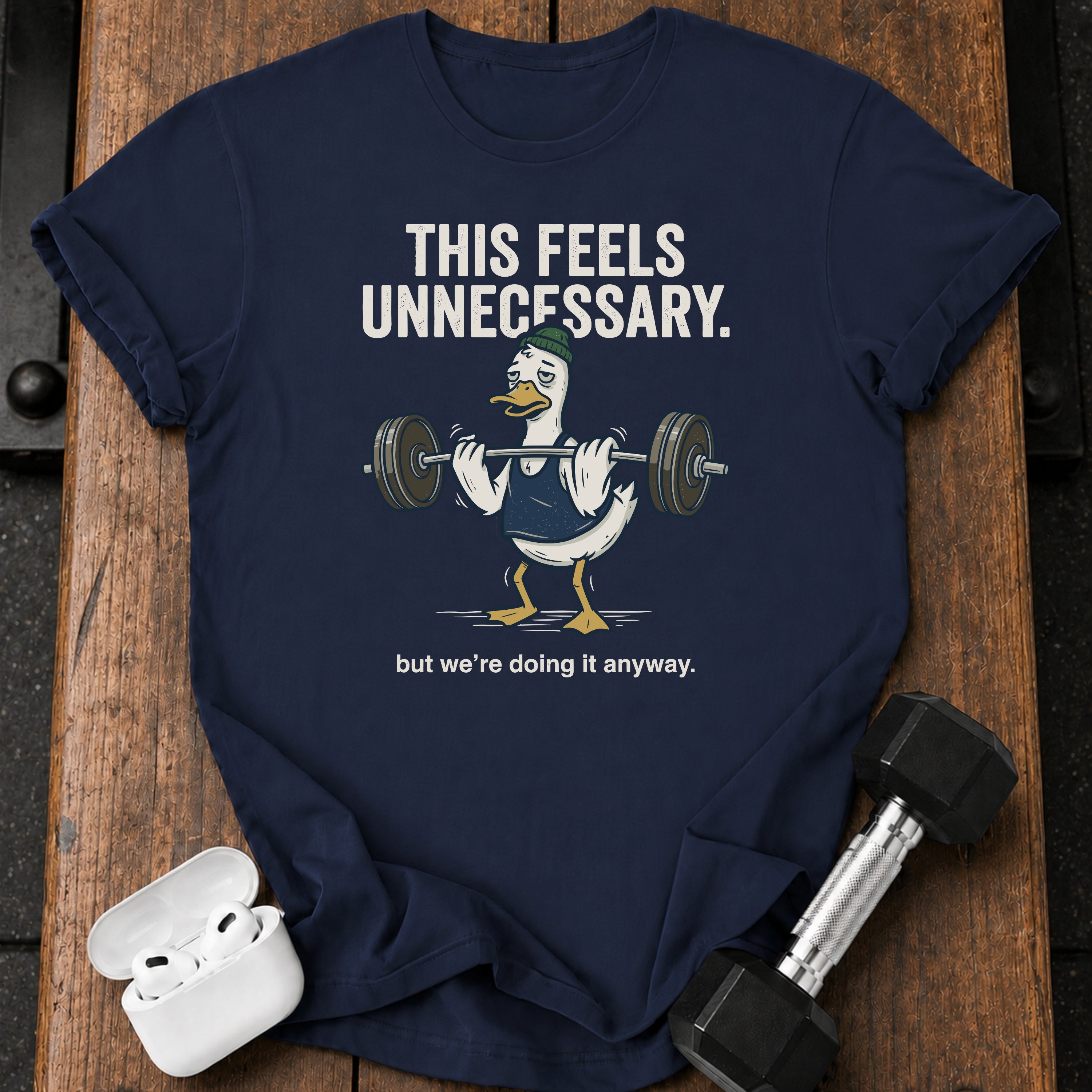 This Feels Unnecessary T-Shirt