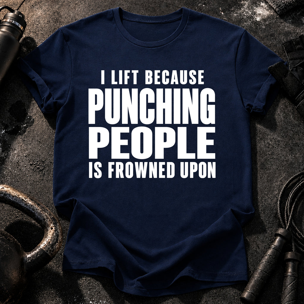 I Lift Because T-Shirt