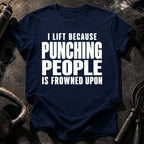I Lift Because T-Shirt