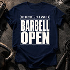 Therapist Closed Barbell Open T-Shirt