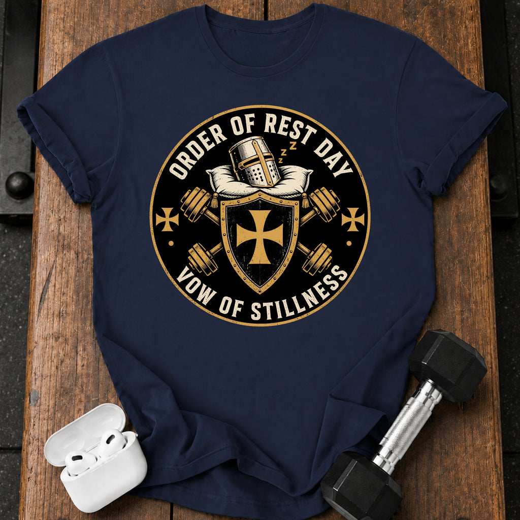 Order Of Rest Day T-Shirt