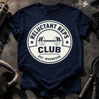Reluctant Reps Funny T-Shirt
