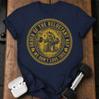We Don't Love This T-Shirt