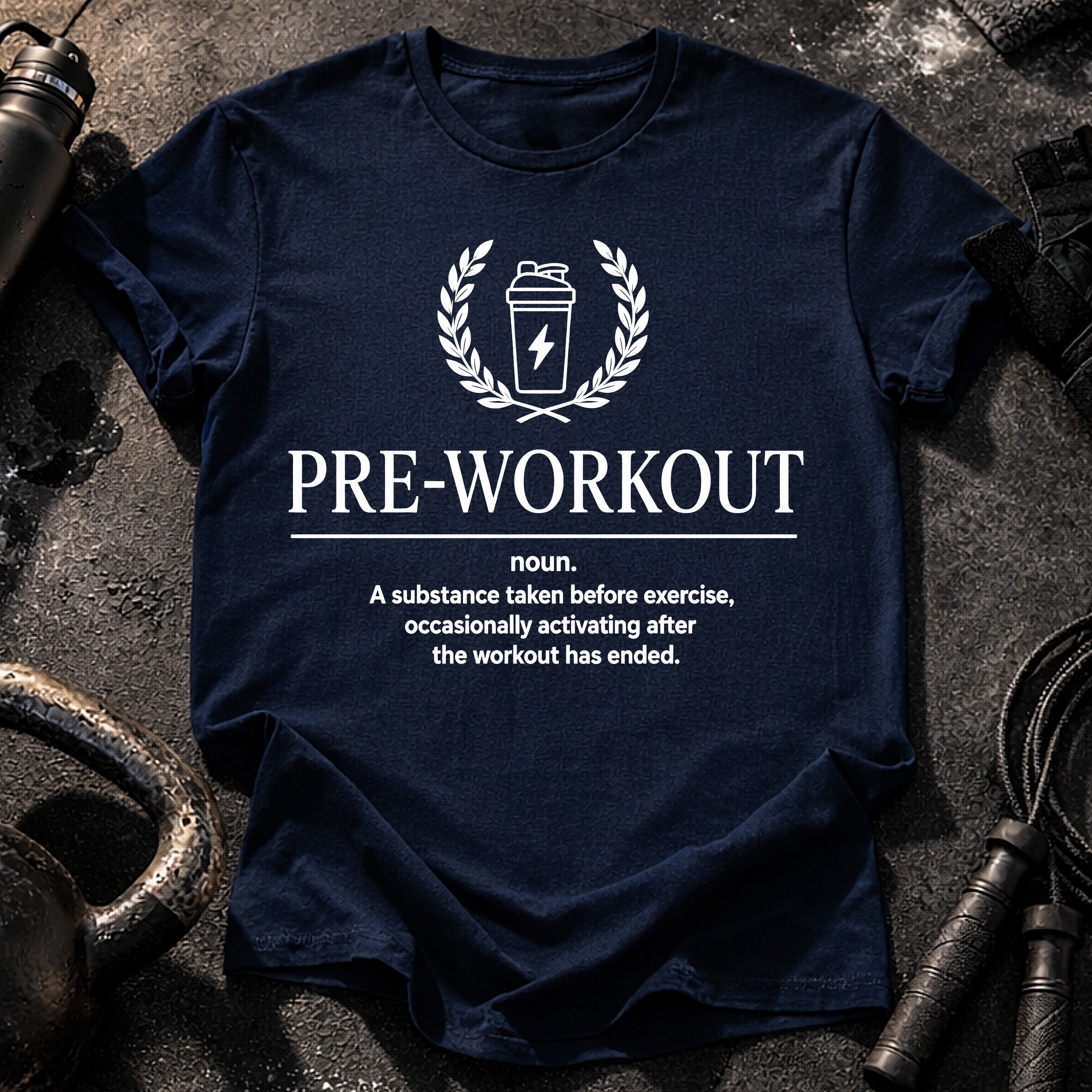 Pre-Workout Definition T-Shirt