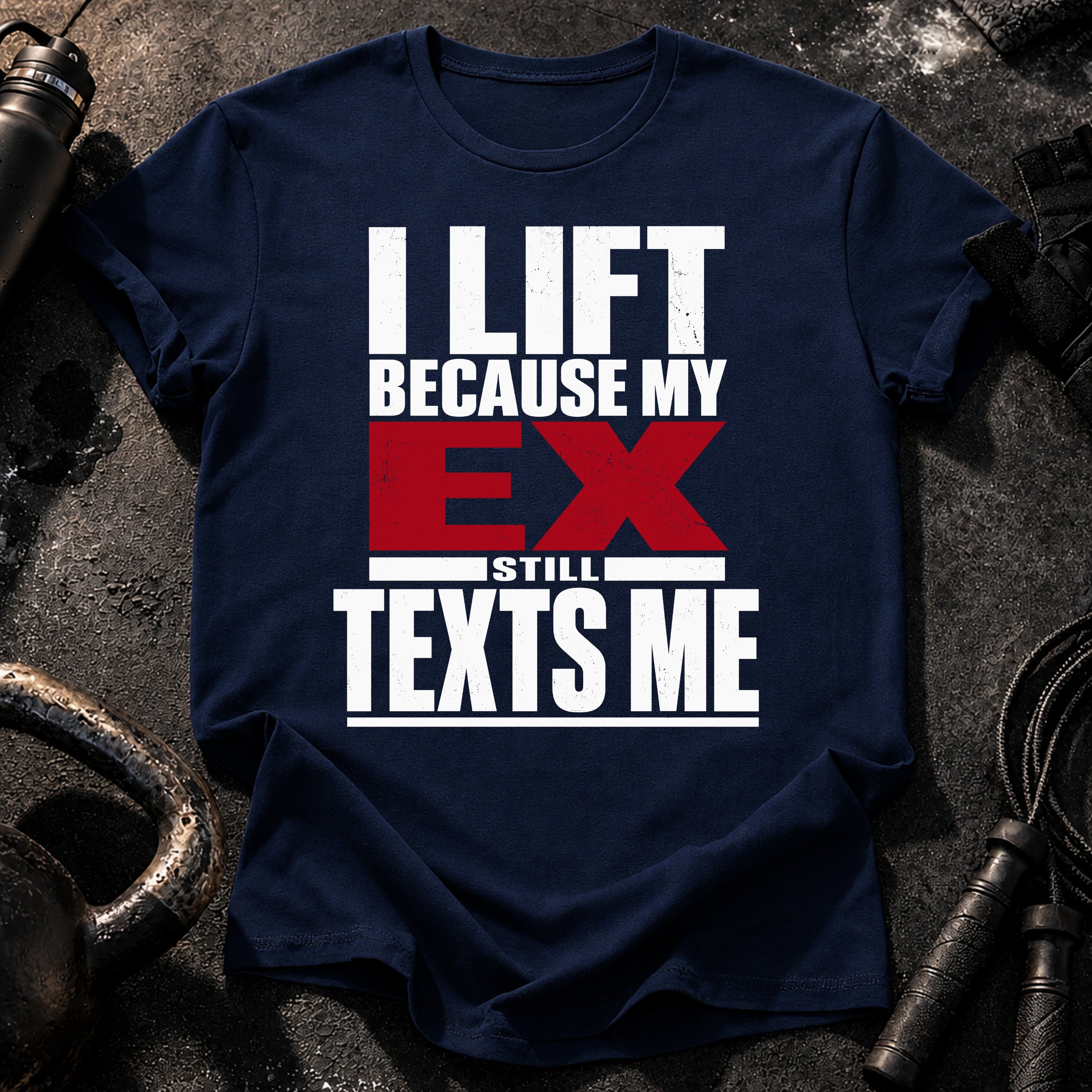 Ex Texts Me T-Shirt