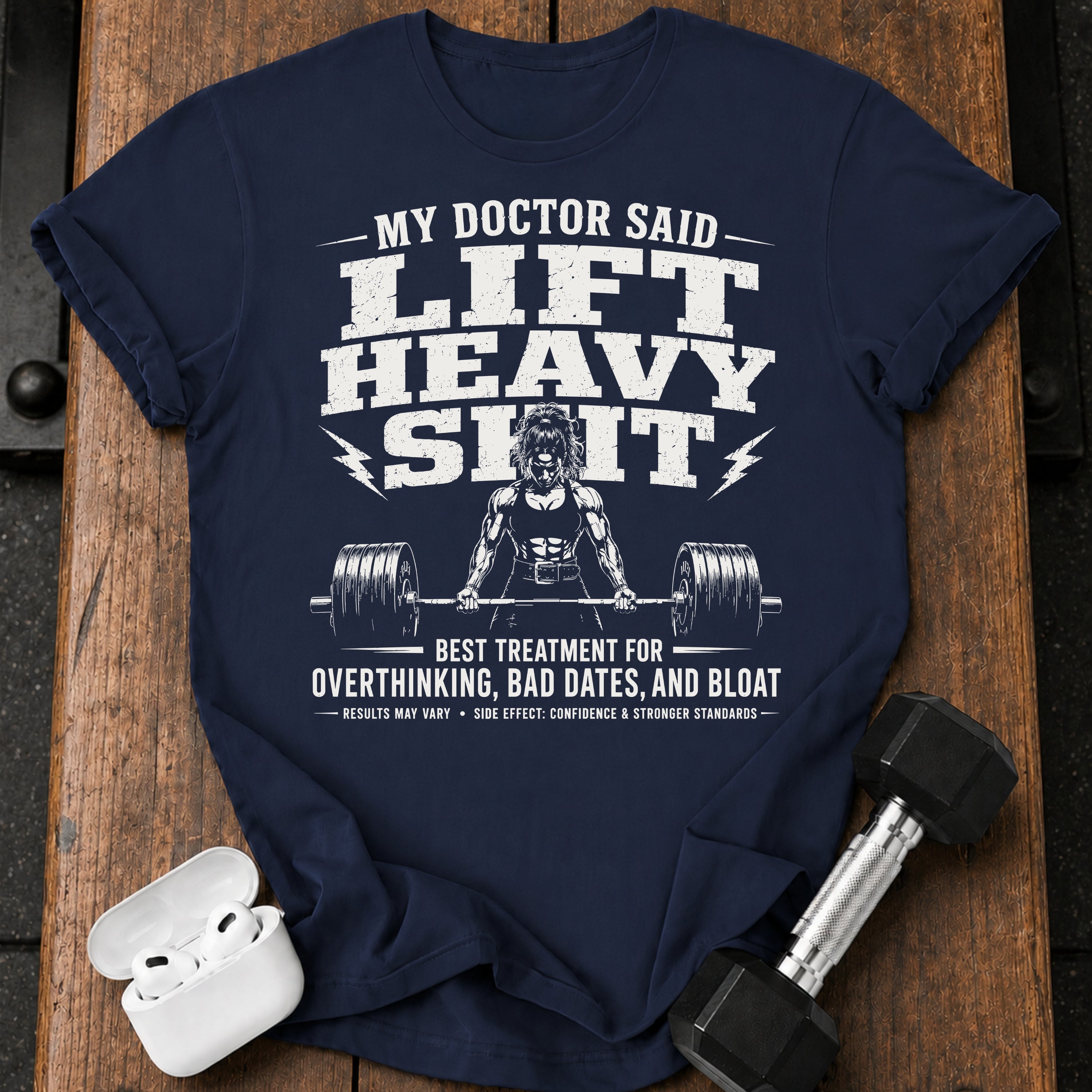 Women's My Doctor Said T-Shirt