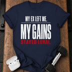Ex Left Gains Stayed T-Shirt