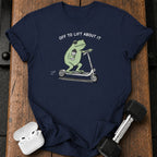 Off to Lift About It T-Shirt