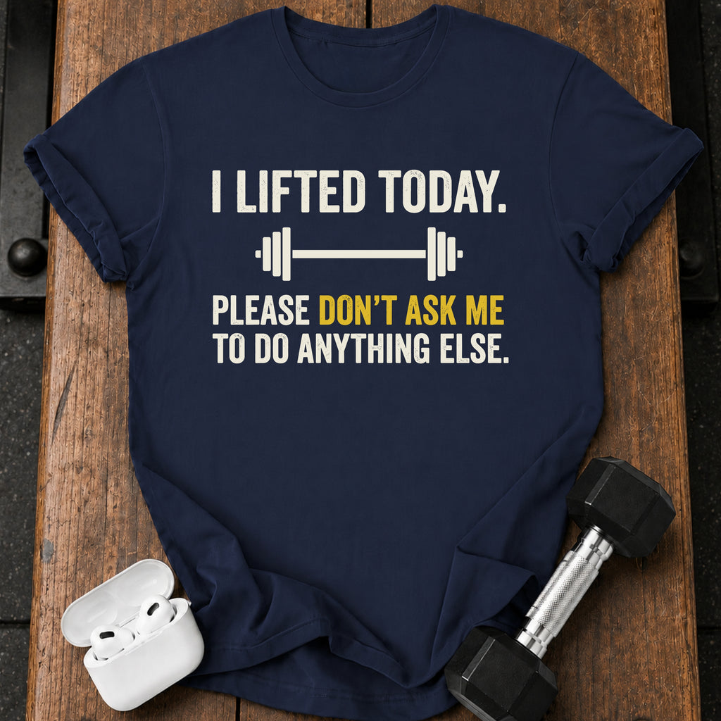 Don’t Ask Me T-Shirt