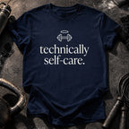 Technically Self Care T-Shirt