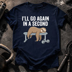 Go Again In A Second T-Shirt