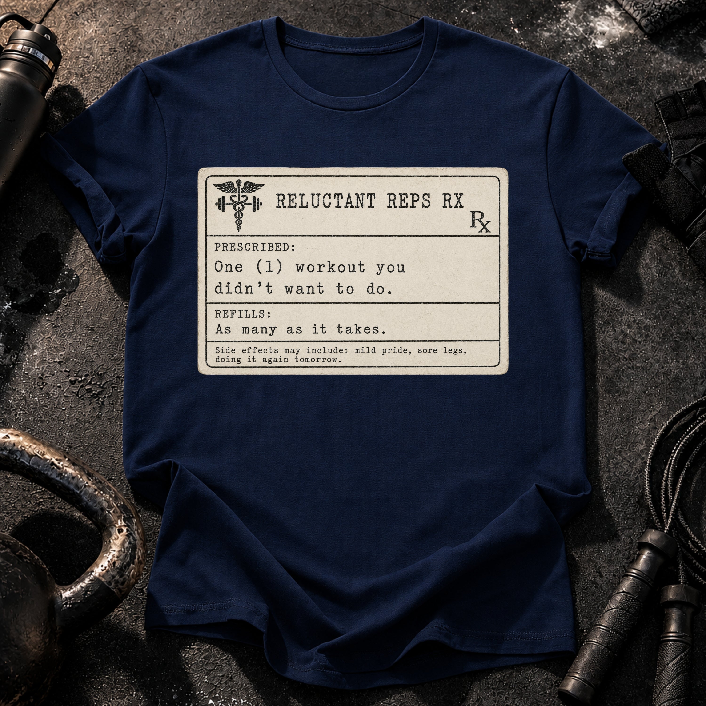 Prescription Workout T-Shirt