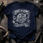 Visit The Gym T-Shirt