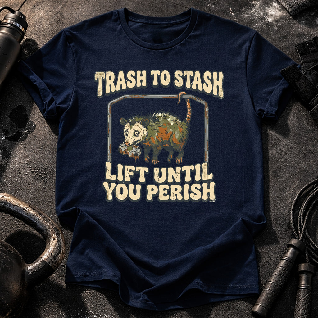 Lift Until Perish T-Shirt