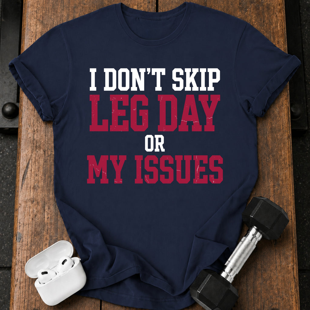 Don't Skip Issues T-Shirt