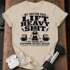 Women's My Doctor Said T-Shirt