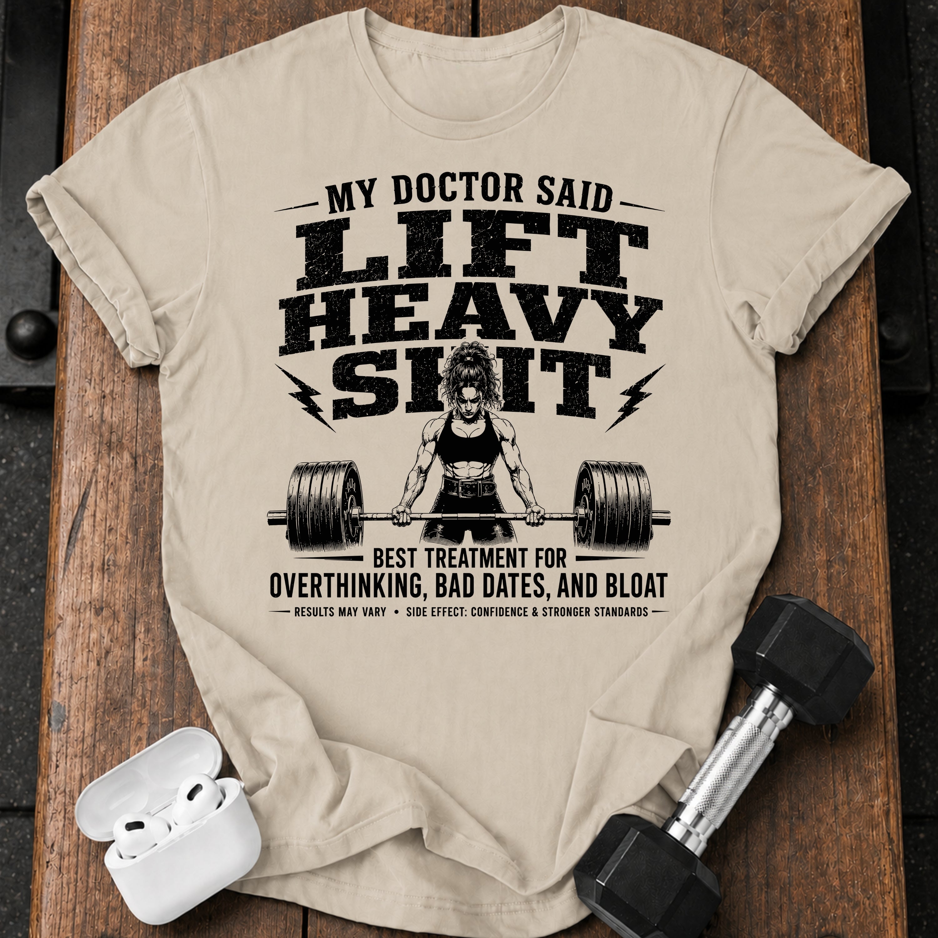 Women's My Doctor Said T-Shirt
