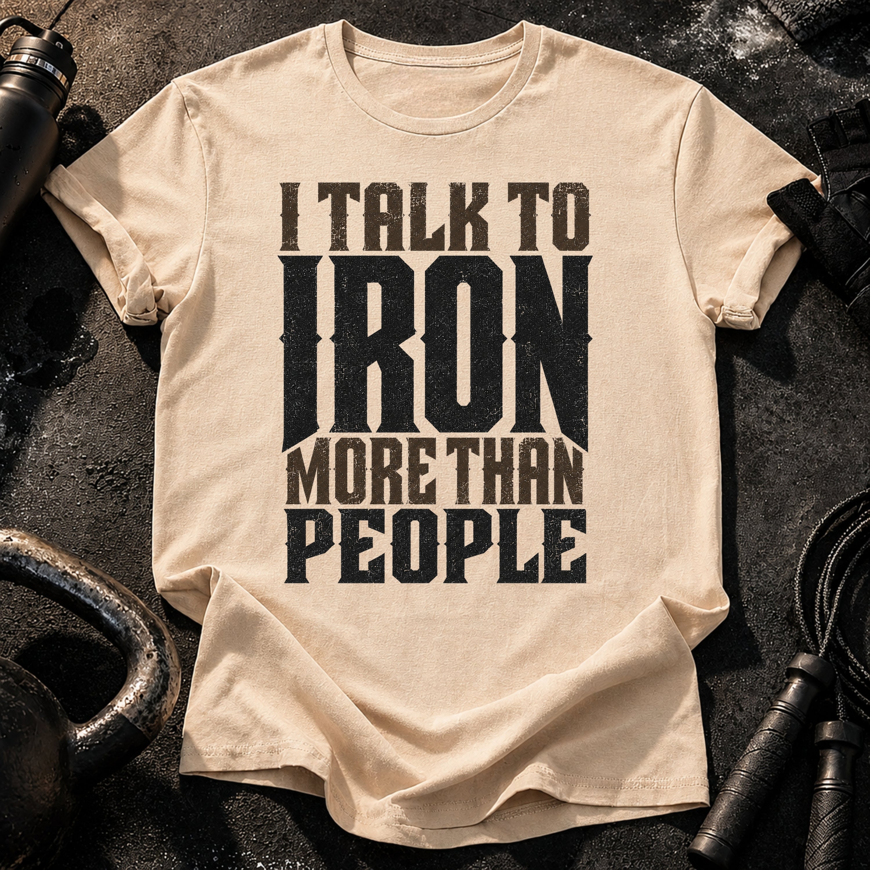 Talk To Iron T-Shirt